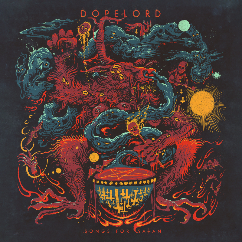 Dopelord - Songs for Satan Vinyl LP  |  Cloudburst