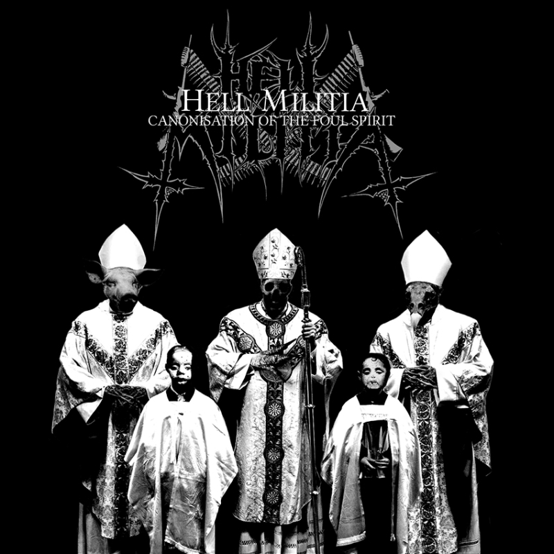 Hell Militia - Canonisation Of The Foul Spirit Vinyl LP (DSR295LPblack)