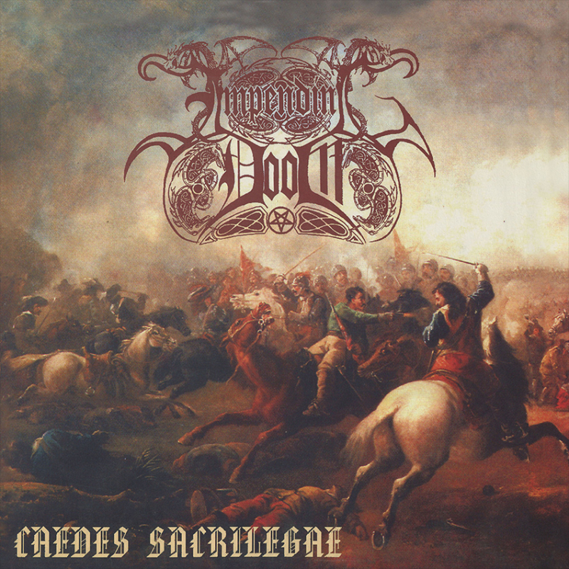 Impending Doom - Caedes Sacrilegae (The Rough Mixes) CD